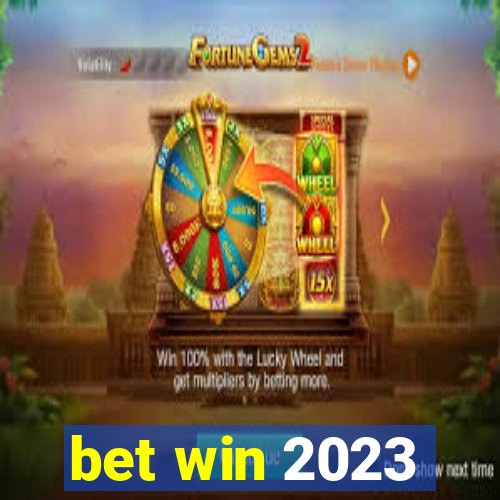 bet win 2023